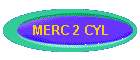 MERC 2 CYL